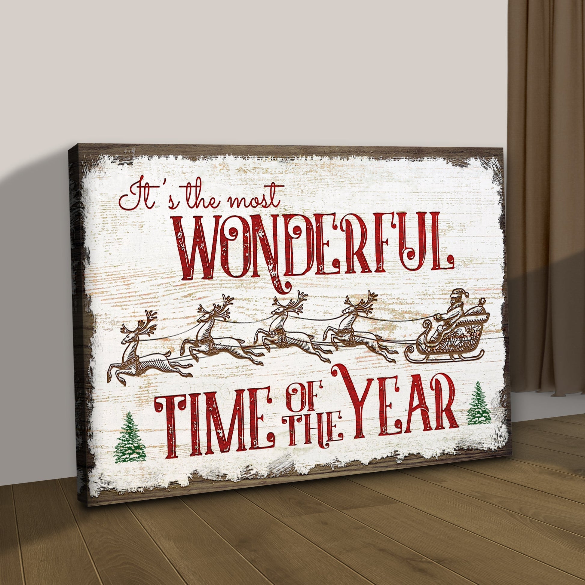 It's the Most Wonderful Time of the Year Sign VII ()