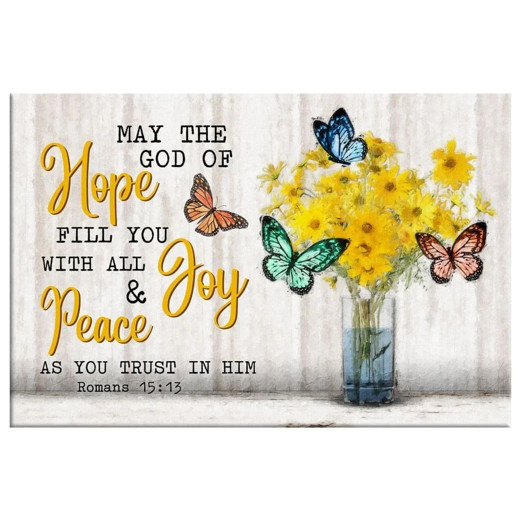 inspirational wall art romans 15 13 may the hope god of hope butterflies flowers (Landscape) (view 4)