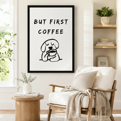 But First Coffee Funny Dog Canvas Wall Art