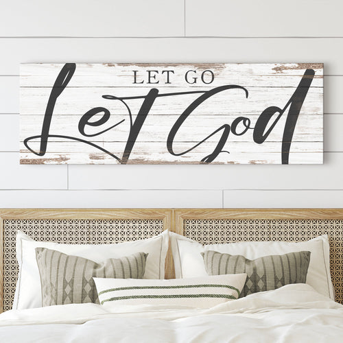 Let Go Let God Faith Sign VII
