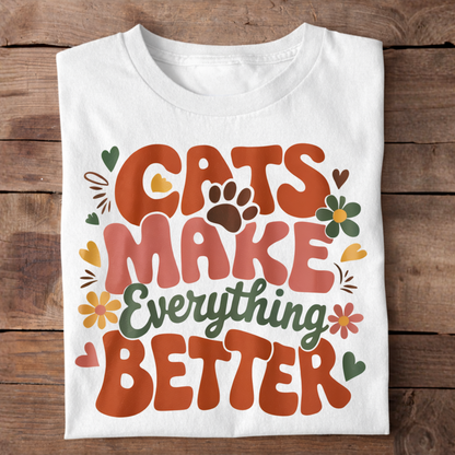 Cats Make Everything Better Basic Shirt Unisex