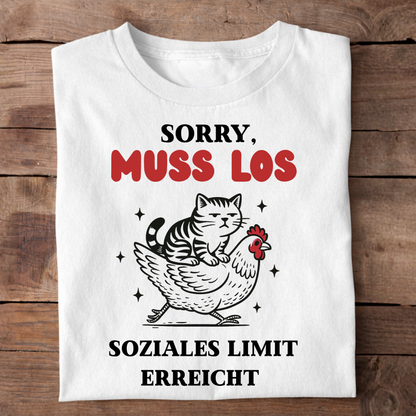 Soziales Limit erreicht-Unisex T-Shirt