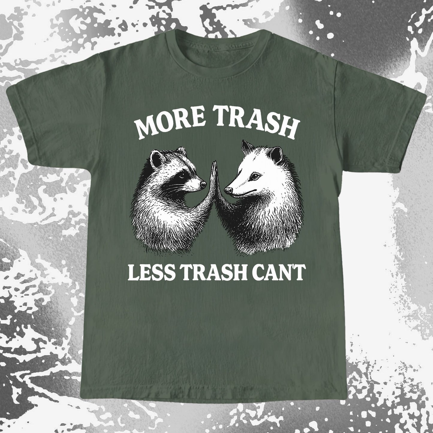 More Trash Less Trash Can't Raccoon Opossum, funny meme tee gift (view 5)