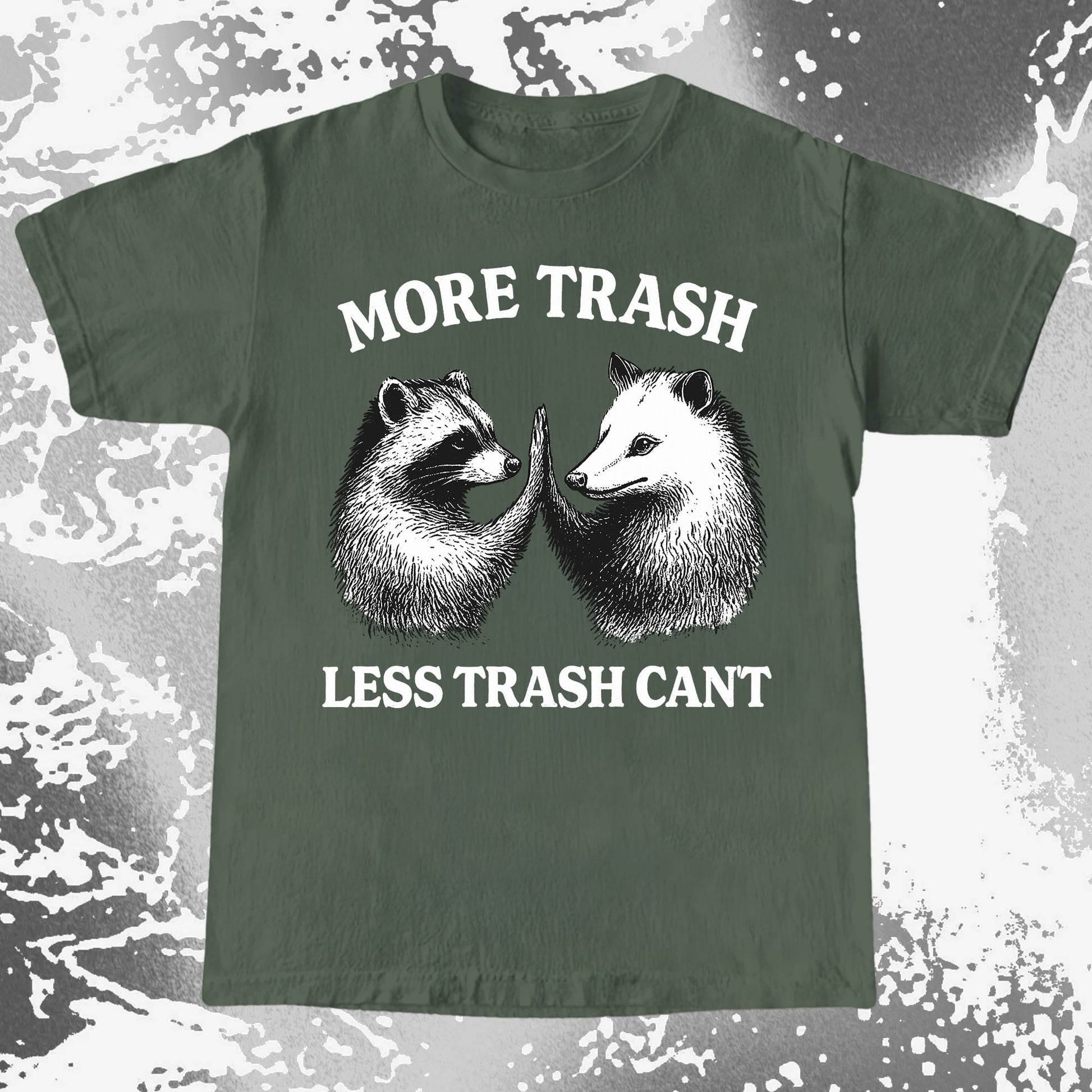 More Trash Less Trash Can't Raccoon Opossum, funny meme tee gift (view 5)