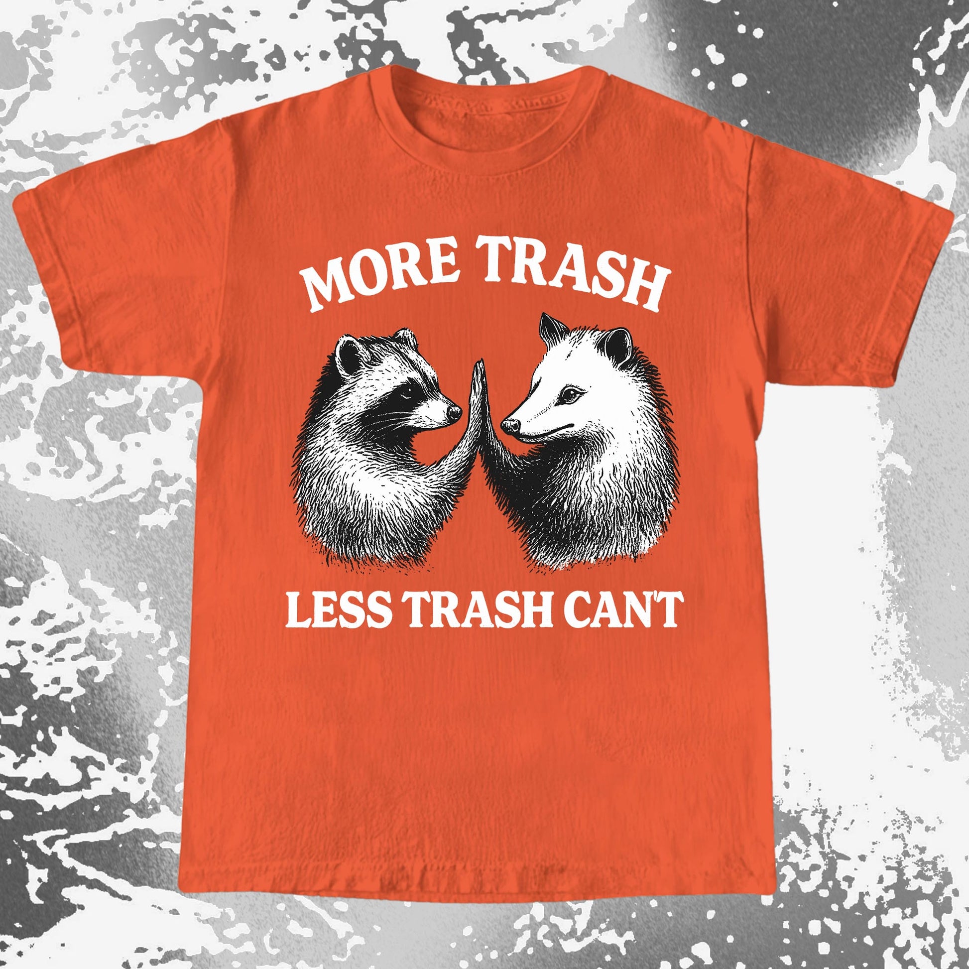 More Trash Less Trash Can't Raccoon Opossum, funny meme tee gift (view 8)