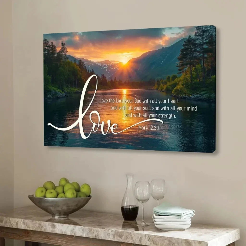 mark 12 30 love the lord your god with all your heart wall art canvas (Landscape) (view 10)