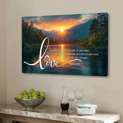 mark 12 30 love the lord your god with all your heart wall art canvas (Landscape) (view 10)