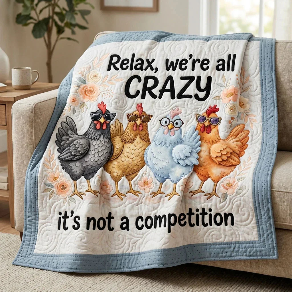 No Competition Just Be You Quilt Blanket