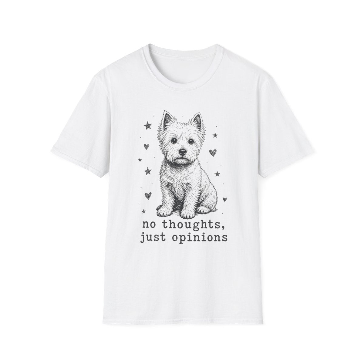 No Thoughts Just Opinions Tee