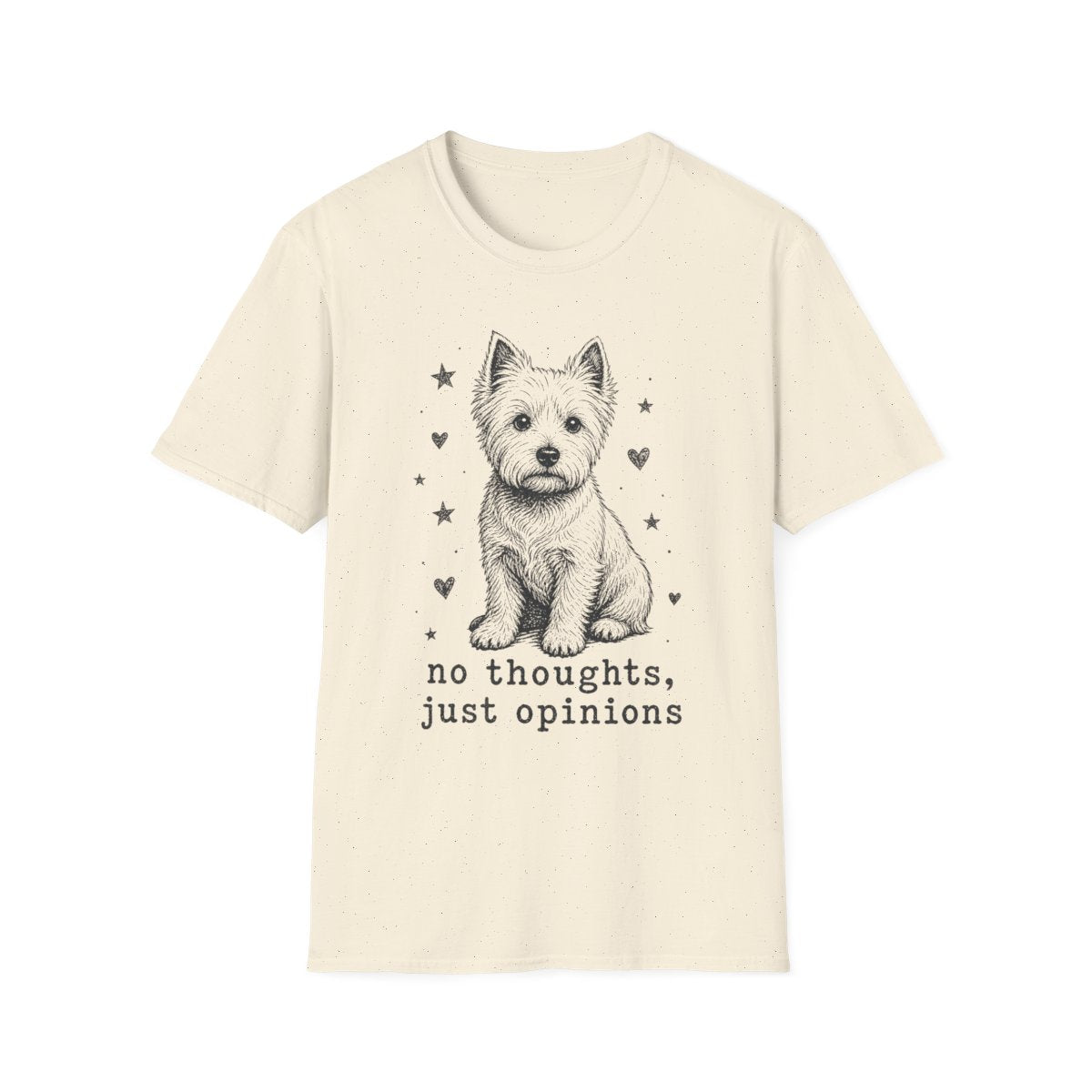 No Thoughts Just Opinions Tee