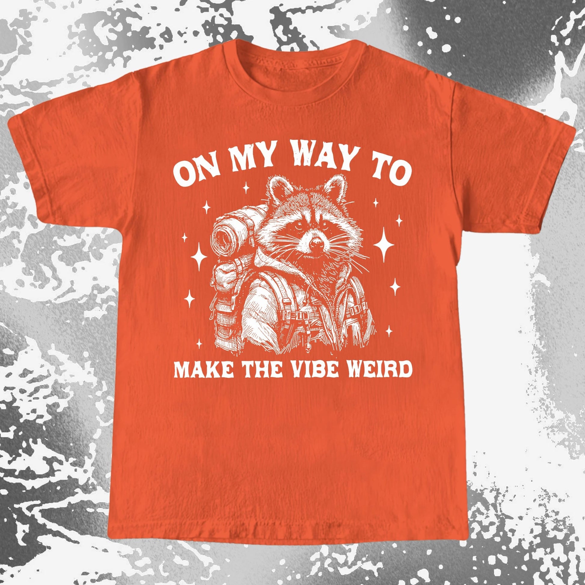 On My Way To Make The Vibe Weird Raccoon Shirt, funny meme tee gift (view 8)
