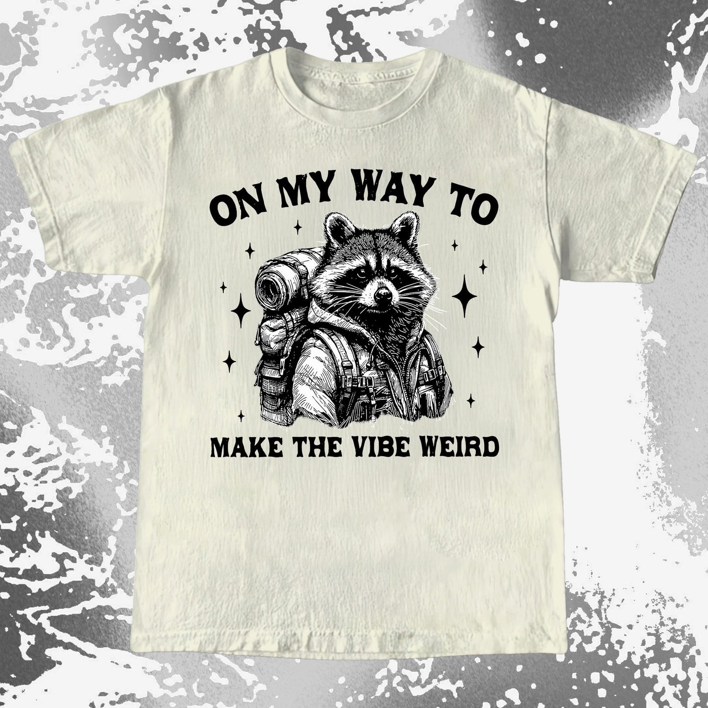 On My Way To Make The Vibe Weird Raccoon Shirt, funny meme tee gift (view 3)
