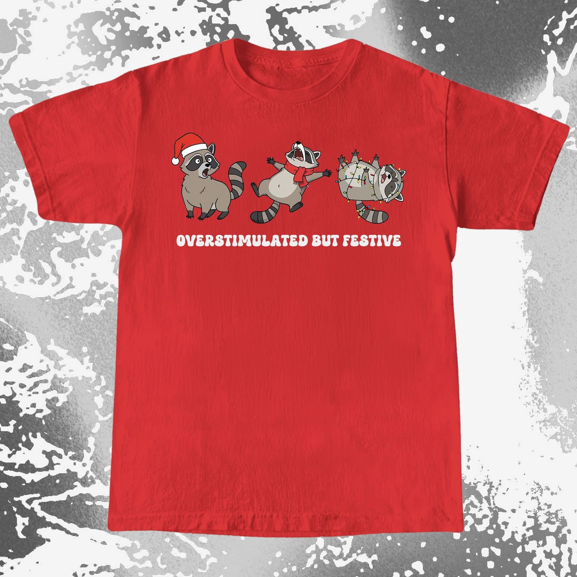 Overstimulated But Festive Raccoon Christmas, funny meme tee gift (view 4)