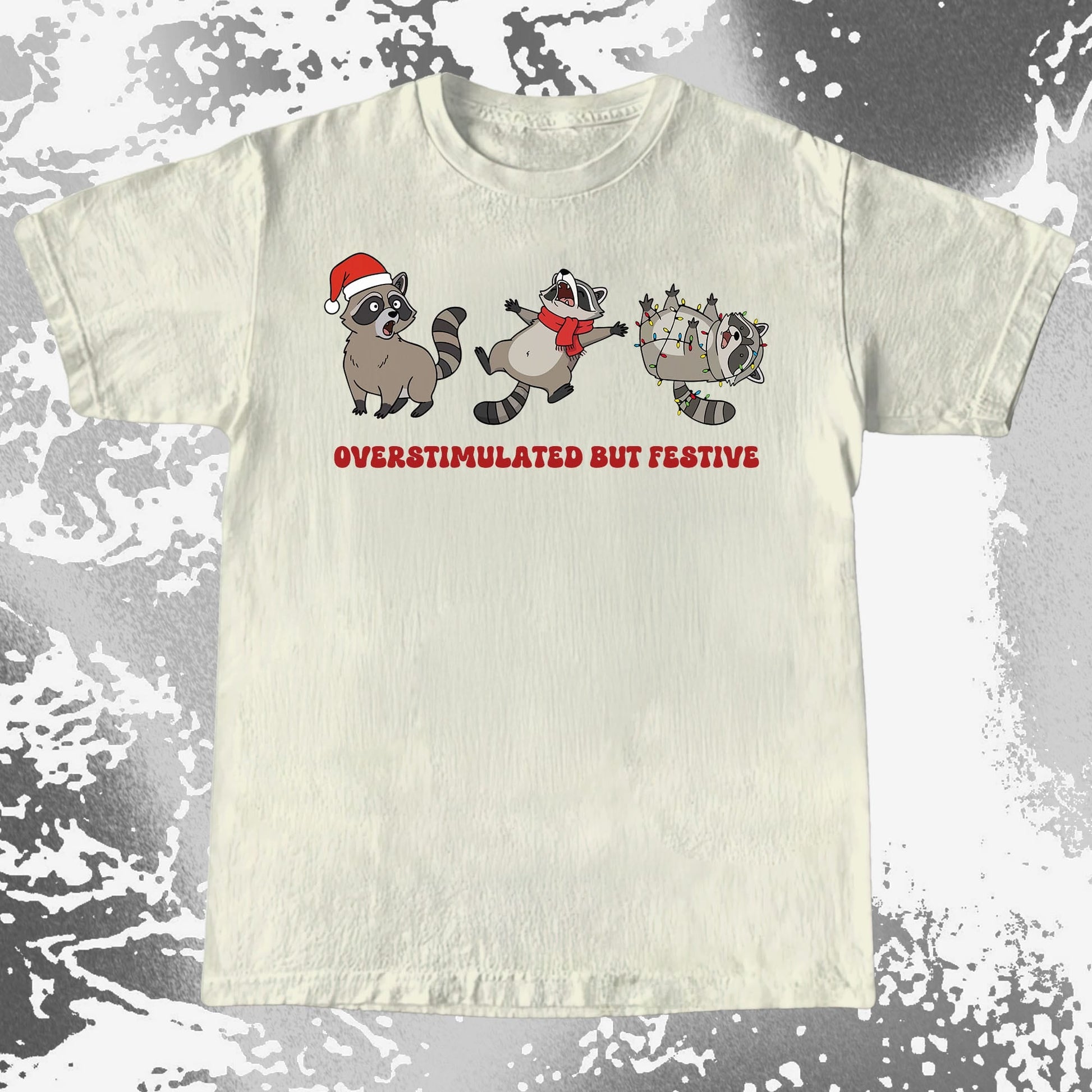 Overstimulated But Festive Raccoon Christmas, funny meme tee gift (view 2)