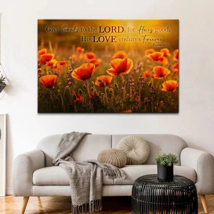 psalm 107 1 give thanks to the lord poppies wall art canvas (Landscape) (view 4)