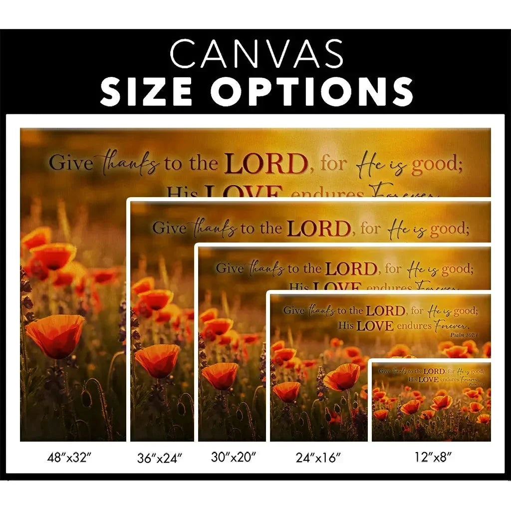 psalm 107 1 give thanks to the lord poppies wall art canvas (Landscape) (view 5)