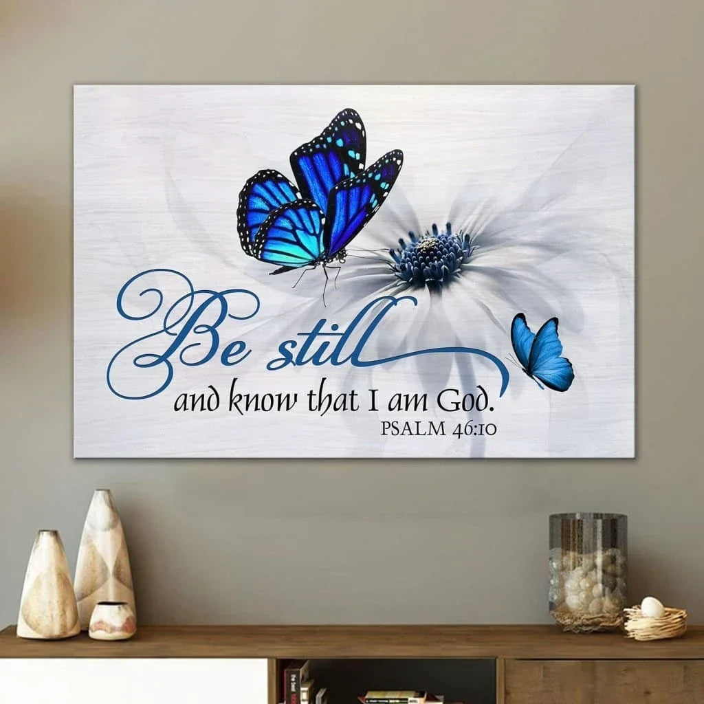 butterfly flower be still and know that i am god psalm 46 10 wall art canvas (Landscape) (view 6)