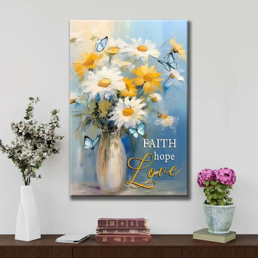 faith hope love wall art butterflies daisies in a vase christian canvas art (view 4)