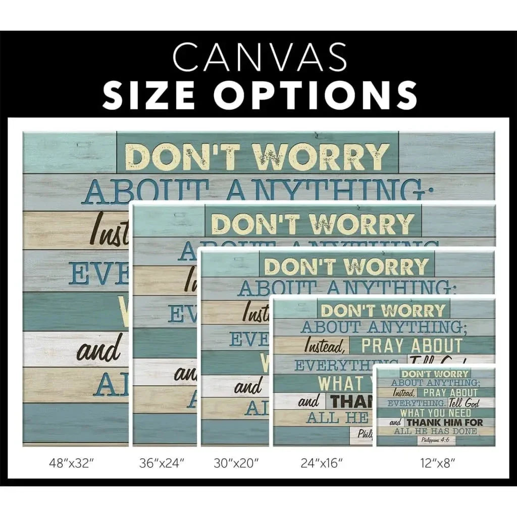 philippians 4 6 don t worry about anything bible verse christian wall art canvas print (view 7)