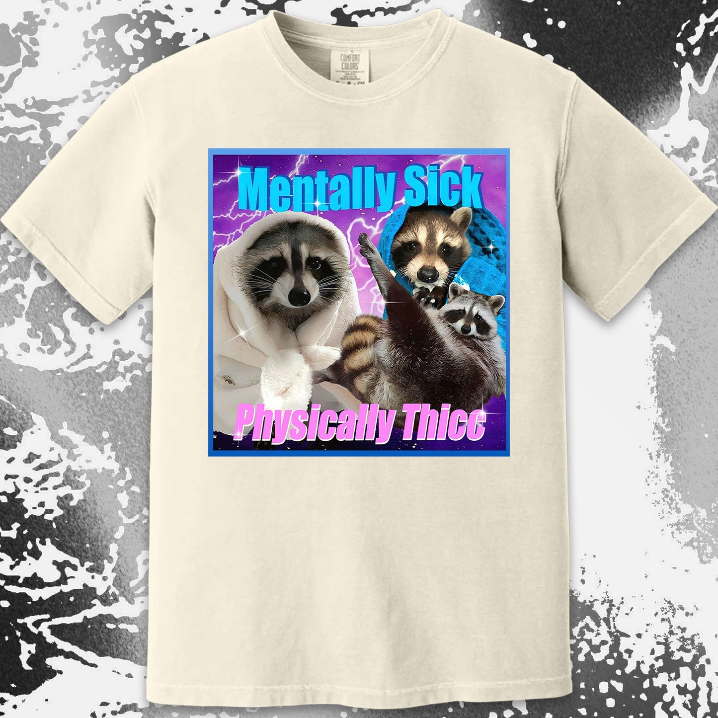 Mentally Sick Physically Thicc Raccoon T-Shirt, funny meme tee gift (view 3)