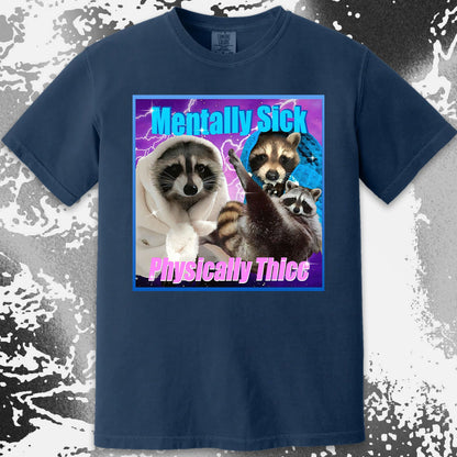 Mentally Sick Physically Thicc Raccoon T-Shirt, funny meme tee gift (view 10)