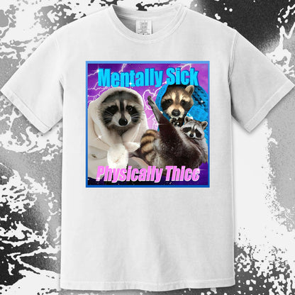 Mentally Sick Physically Thicc Raccoon T-Shirt, funny meme tee gift (view 11)