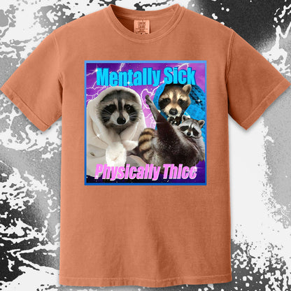 Mentally Sick Physically Thicc Raccoon T-Shirt, funny meme tee gift (view 12)