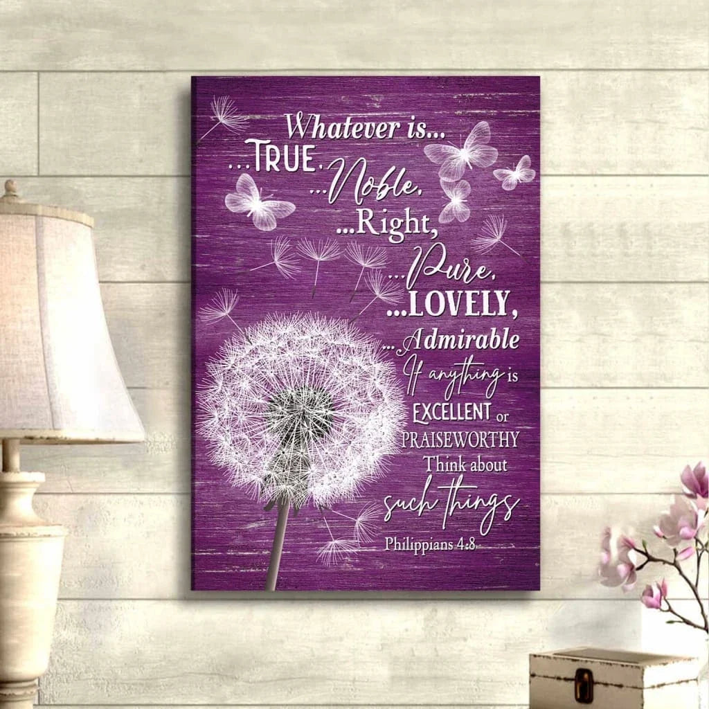 christian wall art whatever is true whatever is noble canvas dandelion (view 3)