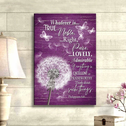 christian wall art whatever is true whatever is noble canvas dandelion (view 3)