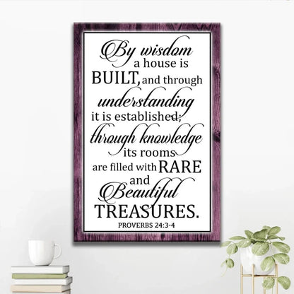 by wisdom a house is built wall art proverbs 24 3 4 bible verse wall art (Landscape) (view 4)