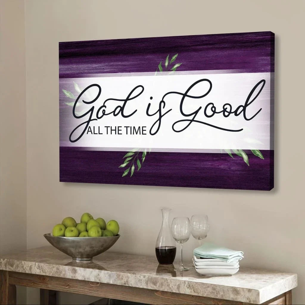 god is good all the time wall art canvas (Landscape) (view 3)