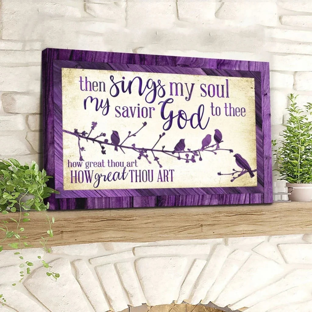 then sings my soul my savior god to thee how great thou art wall art canvas (Landscape) (view 4)