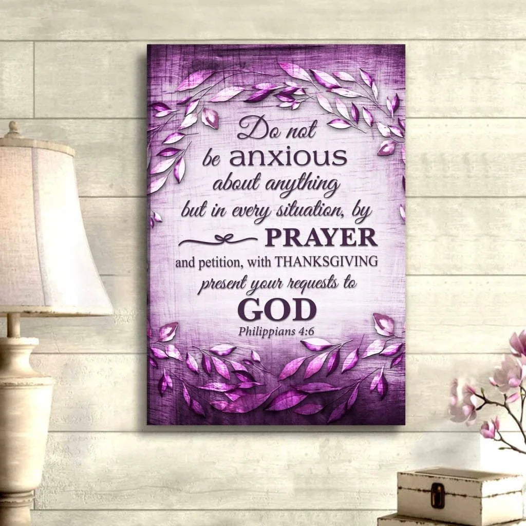do not be anxious about anything philippians 4 6 wall art canvas print (view 3)