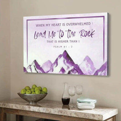when my heart is overwhelmed mountain psalm 61 2 wall art canvas print (Landscape) (view 4)