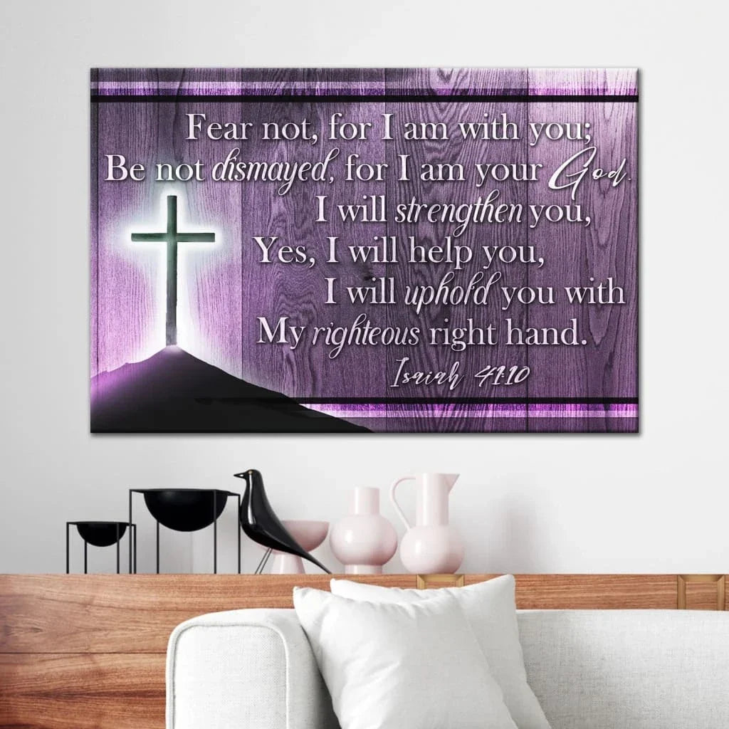 isaiah 41 10 wall art fear not for i am with you wall art canvas print (Landscape) (view 4)