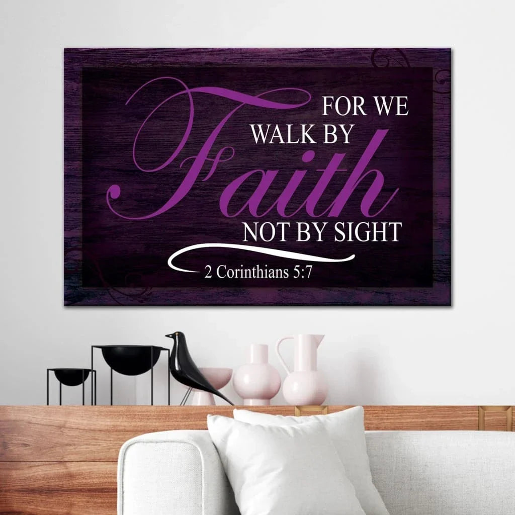 walk by faith not by sight bible verse wall art canvas (Landscape) (view 5)