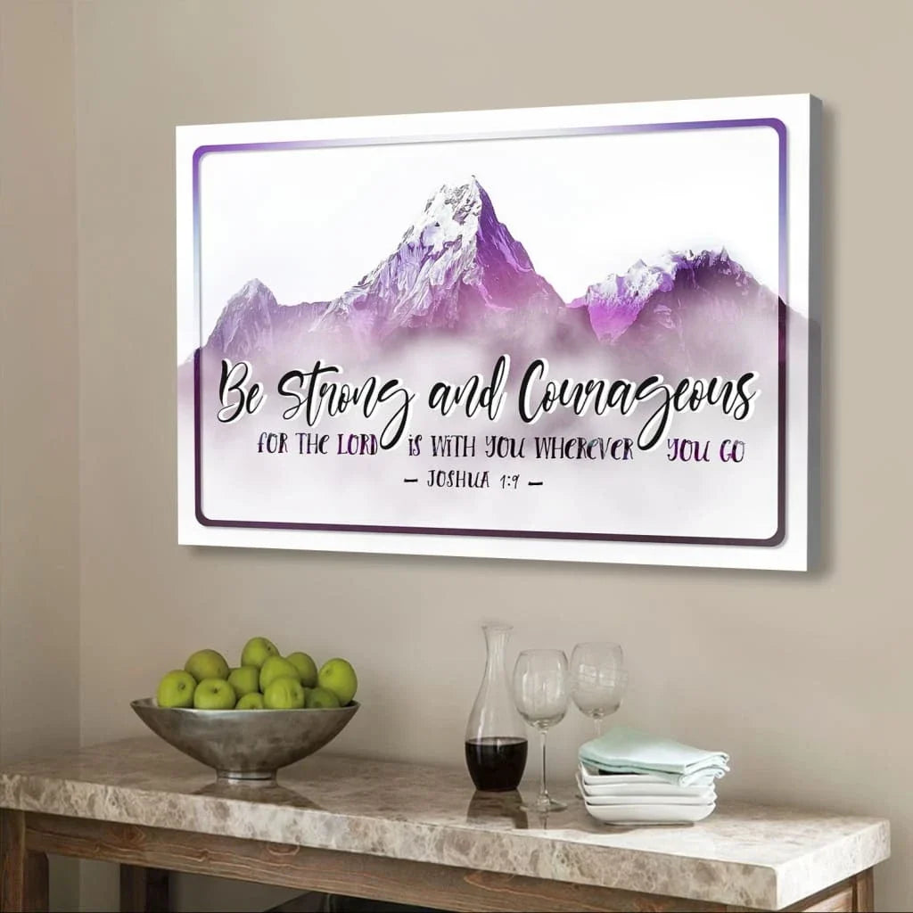 joshua 1 9 be strong and courageous wall art canvas christian wall decor (Landscape) (view 4)
