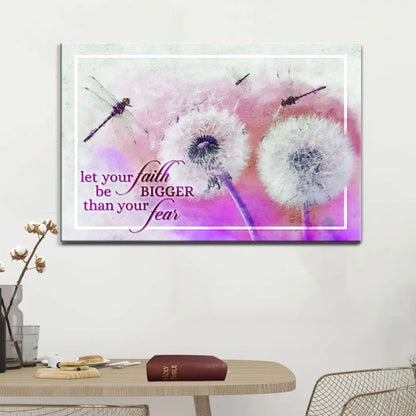 let your faith be bigger than your fear dragonfly dandelion wall art canvas (Landscape) (view 4)