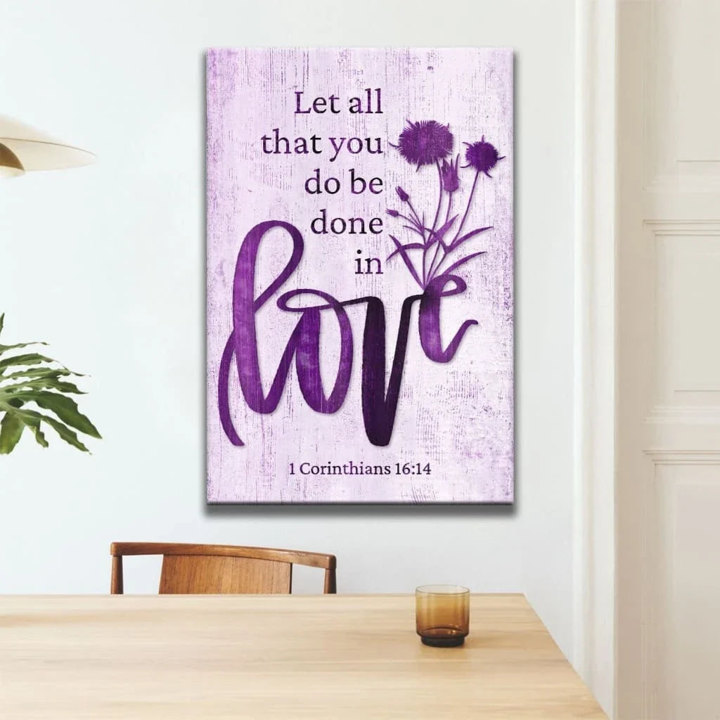 bible verse wall art let all that you do be done in love canvas with wildflowers (view 4)