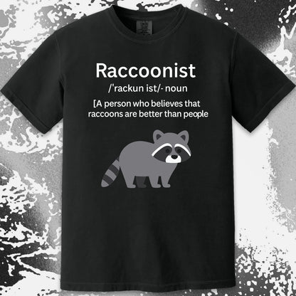 Raccoonist Raccoons Are Better Than People, funny meme tee gift (view 14)