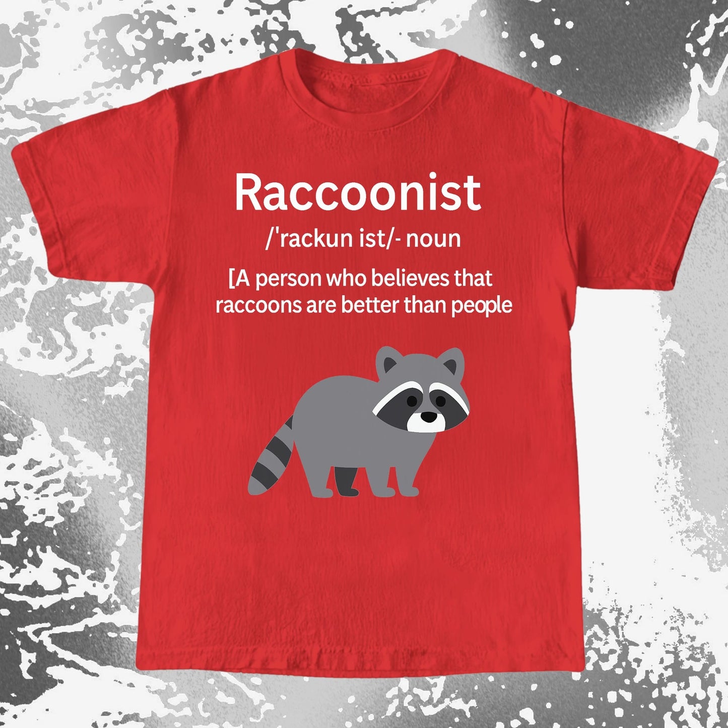 Raccoonist Raccoons Are Better Than People, funny meme tee gift (view 8)
