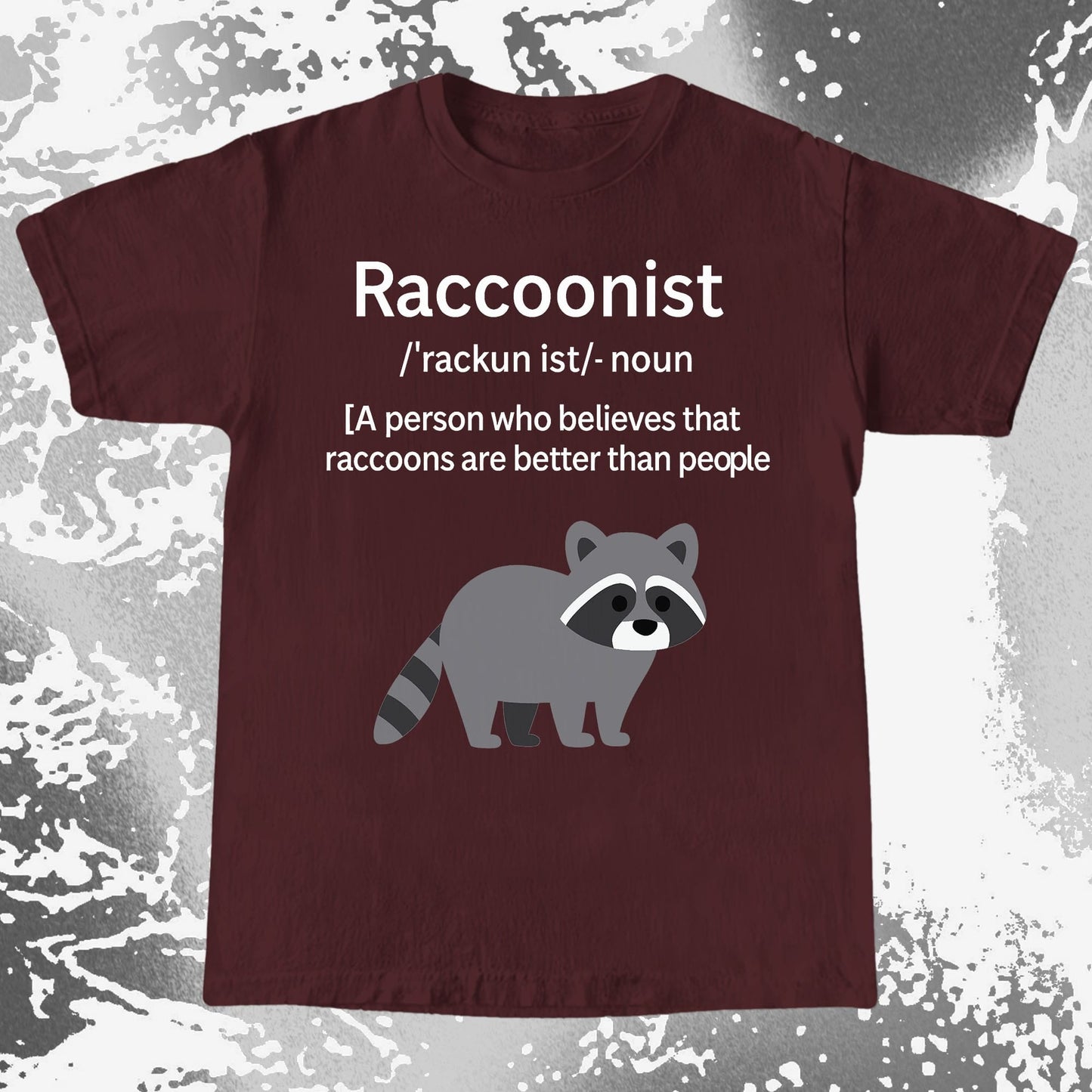 Raccoonist Raccoons Are Better Than People, funny meme tee gift (view 9)