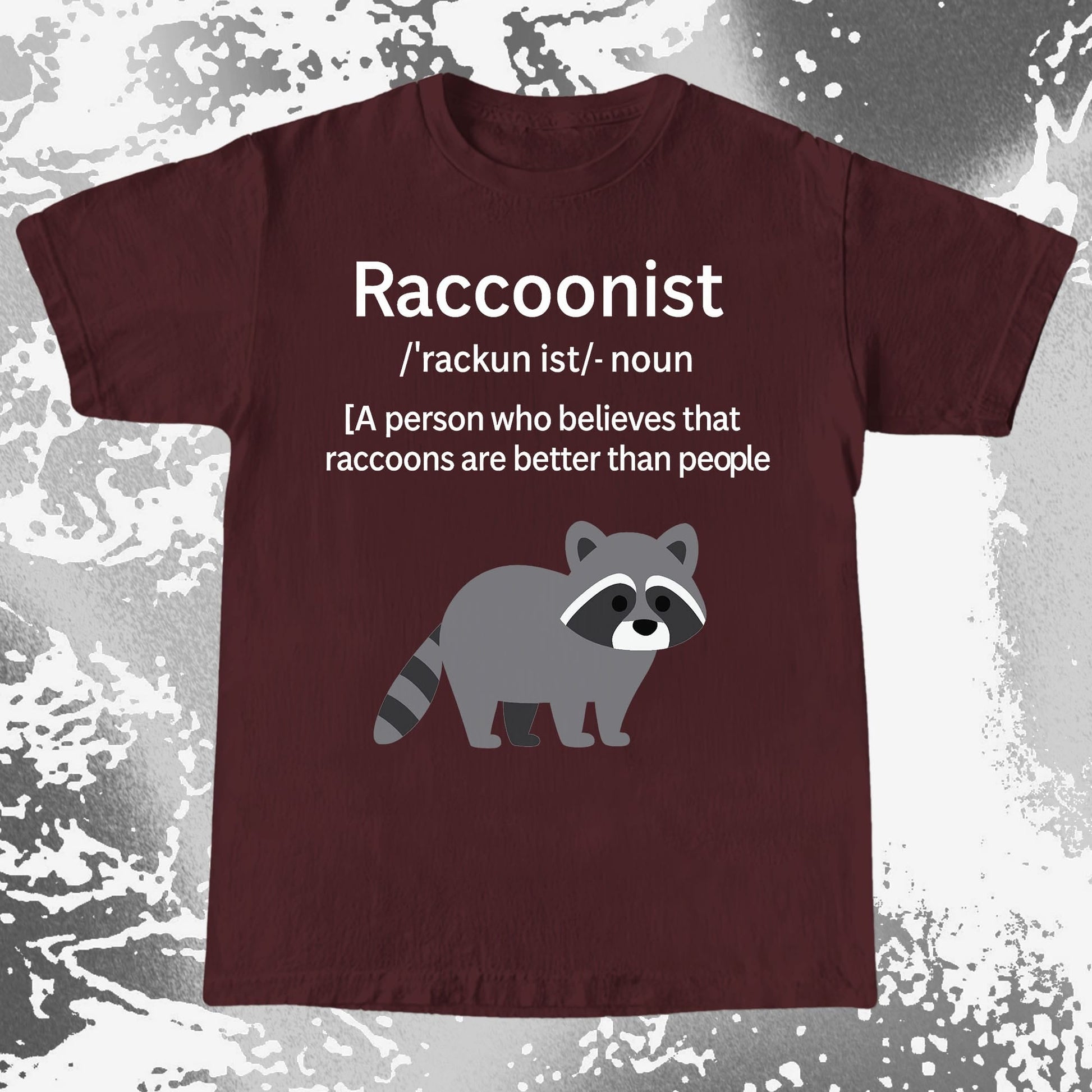 Raccoonist Raccoons Are Better Than People, funny meme tee gift (view 9)