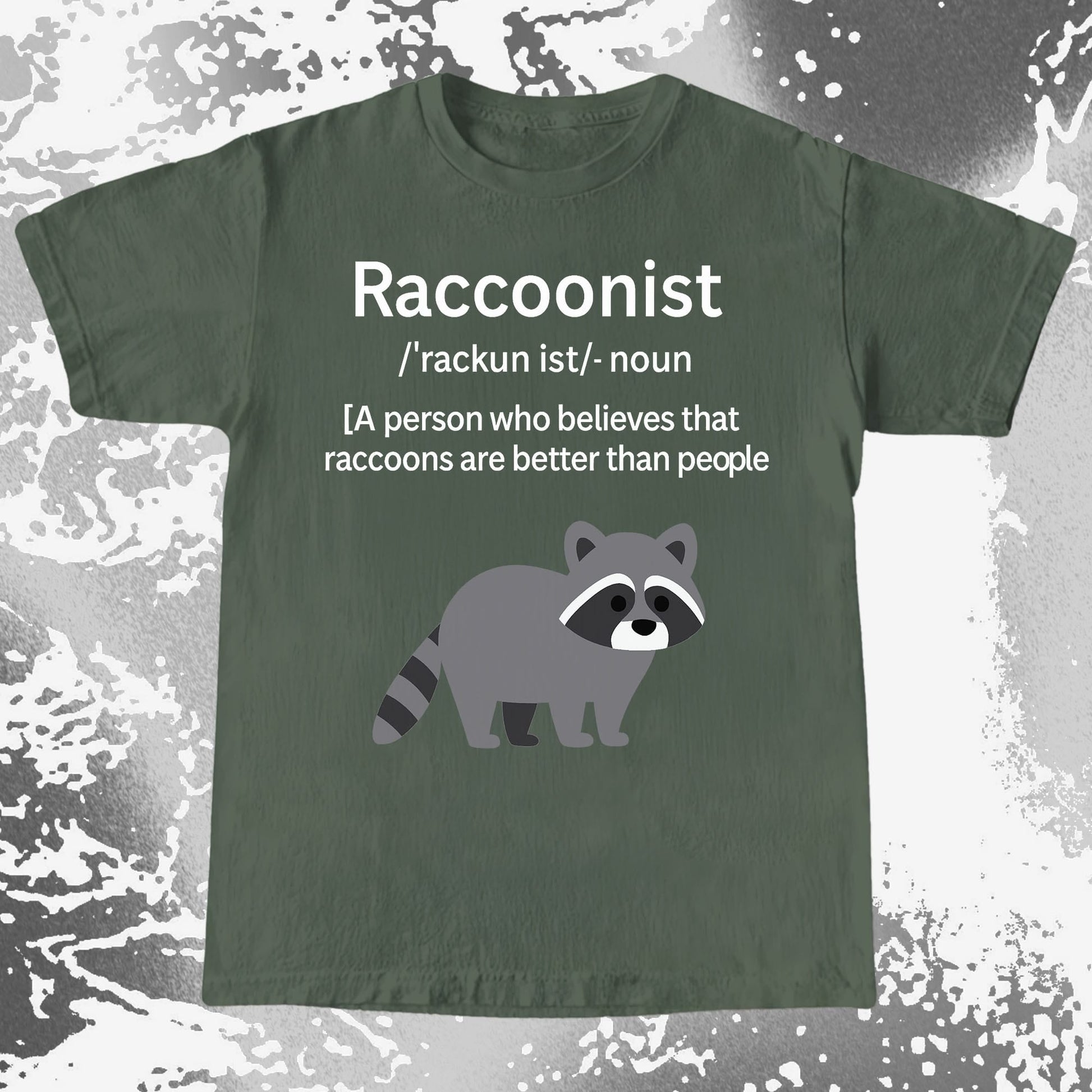 Raccoonist Raccoons Are Better Than People, funny meme tee gift (view 5)