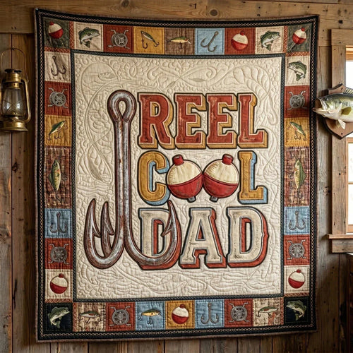 Reel Cool Dad Quilt Blanket