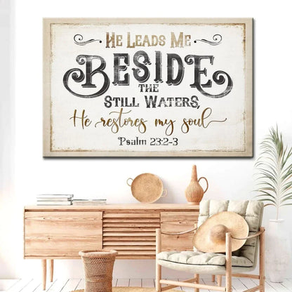 psalm 23 2 3 he leads me beside the still waters wall art canvas (Landscape) (view 4)