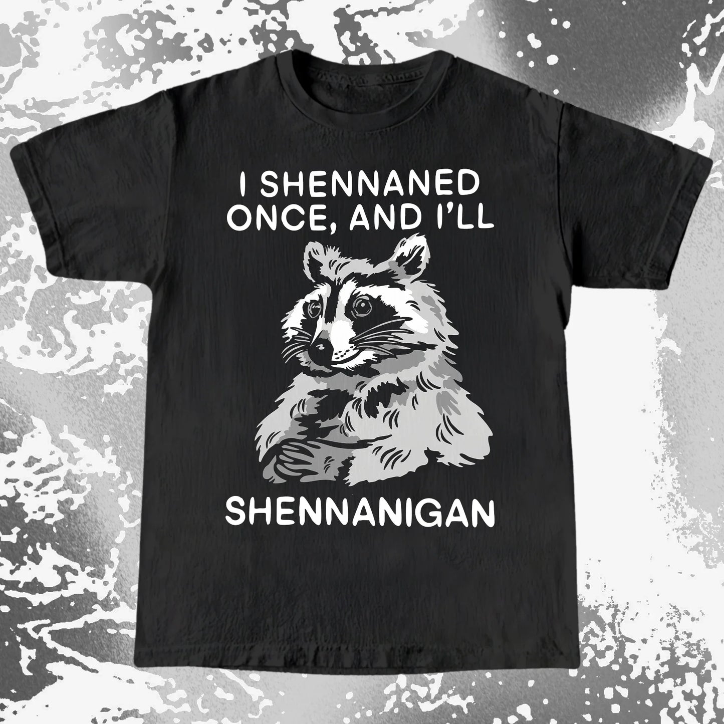 Raccoon Shenanigans T-Shirt, Sarcastic Humor Quote, Mischief Animal Art, funny meme tee gift (view 13)