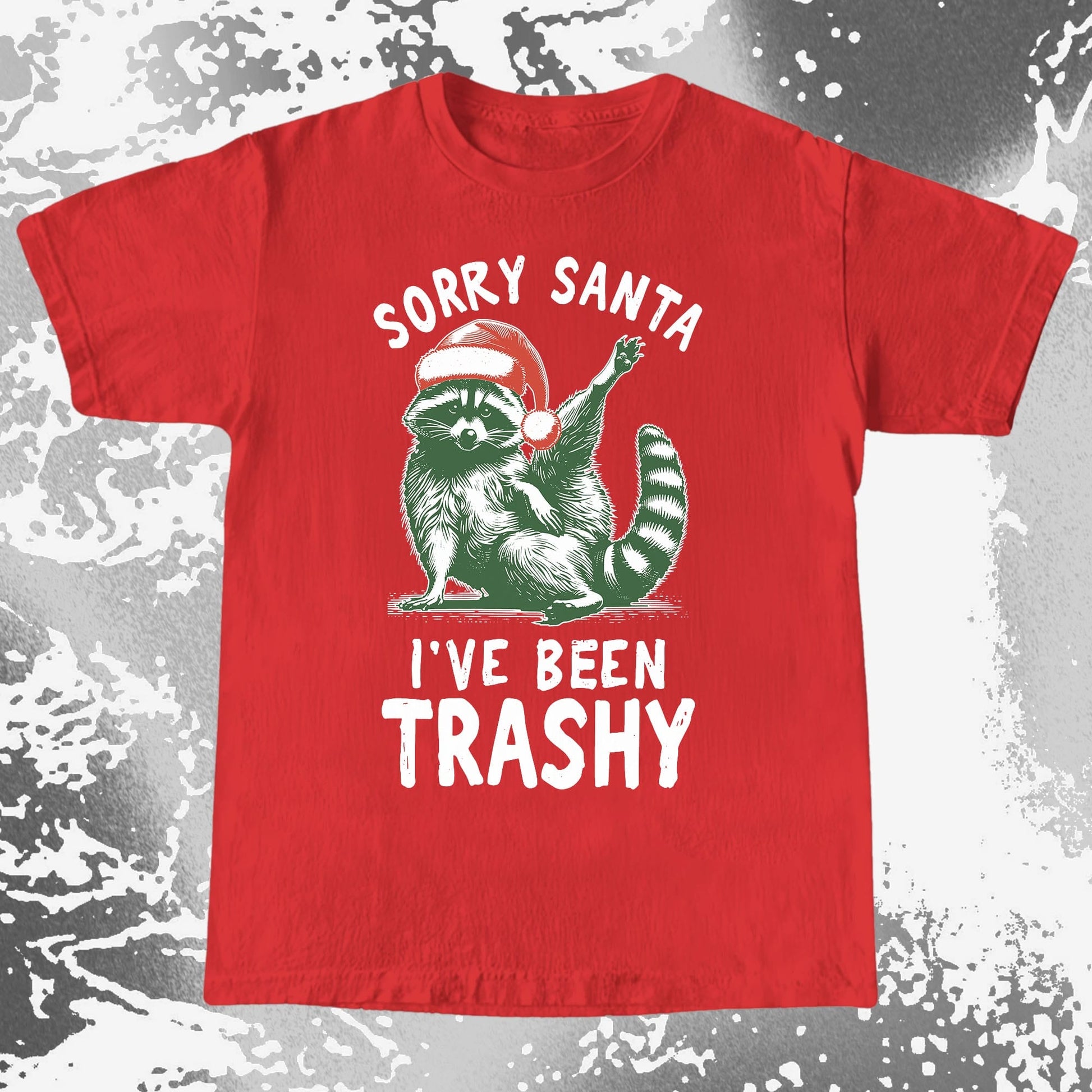 Sorry Santa I've Been Trashy Raccoon Christmas, funny meme tee gift (view 8)