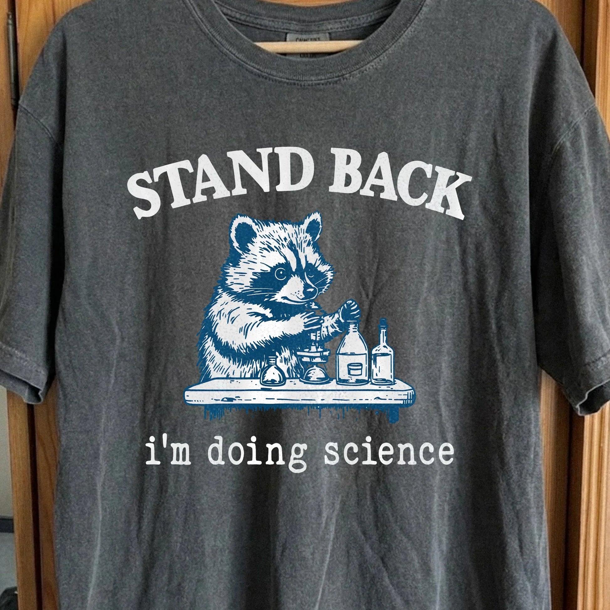 Stand Back I'm Doing Science Raccoon Shirt, funny meme tee gift (view 2)