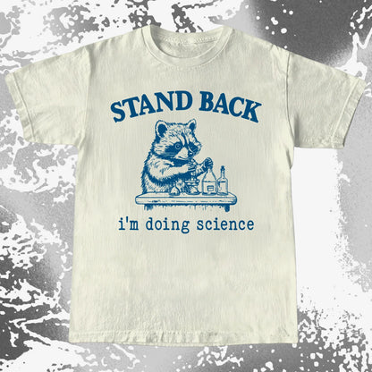 Stand Back I'm Doing Science Raccoon Shirt, funny meme tee gift (view 6)